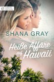 Heiße Affäre auf Hawaii (eBook, ePUB)