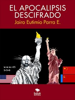 El apocalipsis descifrado (eBook, ePUB) - Parra E, Jairo Eutimio