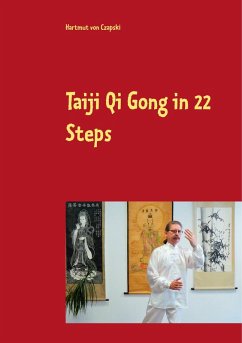 Taiji Qi Gong in 22 Steps (eBook, ePUB)