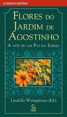 Flores do jardim de Agostinho (eBook, ePUB)