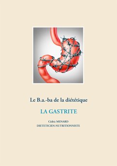 Le B.a.-ba diététique de la gastrite (eBook, ePUB) - Ménard, Cédric