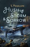 Hush of Storm & Sorrow (Earthsinger Chronicles Novellas, #2) (eBook, ePUB)