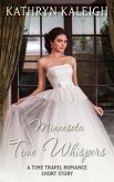 Minnesota Time Whispers: A Time Travel Romance Short Story (eBook, ePUB)