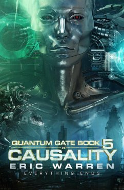 Causality (Quantum Gate, #5) (eBook, ePUB) - Warren, Eric