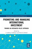 Promoting and Managing International Investment (eBook, PDF) Promoting and Managing International Investment (eBook, PDF)