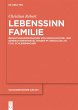 Lebenssinn Familie - Bild 1