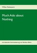 Much Ado about Nothing - Bild 1