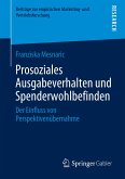 Prosoziales Ausgabeverhalten und Spenderwohlbefinden