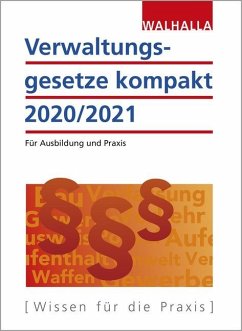 Verwaltungsgesetze kompakt - Verwaltungsgesetze kompakt 2020/2021