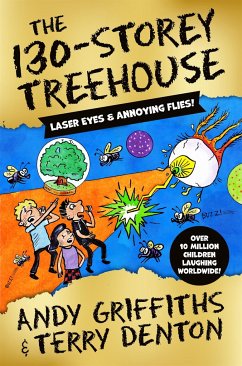 The 130-Storey Treehouse - Griffiths, Andy; Denton, Terry