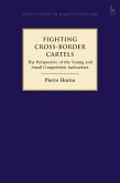 Fighting Cross-Border Cartels (eBook, ePUB)