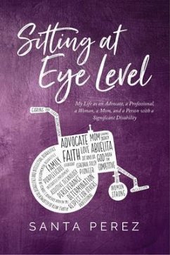 Sitting At Eye Level (eBook, ePUB) - Perez, Santa Elia