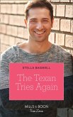 The Texan Tries Again (Mills & Boon True Love) (Men of the West, Book 44) (eBook, ePUB)