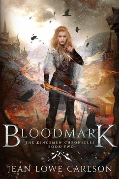 Bloodmark: An Epic Fantasy Sword and Highland Magic - Carlson, Jean Lowe