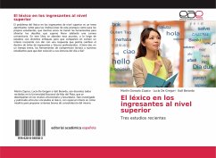 El léxico en los ingresantes al nivel superior - Zapico, Martín Gonzalo;De Gregori, Lucía;Berardo, Itatí