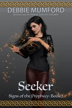 Seeker (Signs of the Prophecy, #2) (eBook, ePUB) - Mumford, Debbie