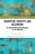 Migration, Identity, and Belonging... - Bild 1