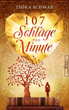 107 Schläge pro Minute (eBook, ePUB) - Schwab, Zsóka