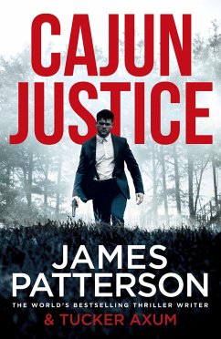 Cajun Justice - Patterson, James;Auxum, Tucker