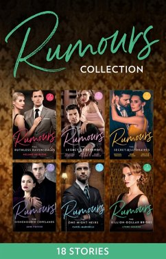 The Rumours Collection (eBook, ePUB) - Milburne, Melanie; Williams, Cathy; Connelly, Clare; Graham, Lynne; Thomas, Rachael; Collins, Dani; Hayward, Jennifer; Porter, Jane; Marinelli, Carol