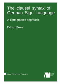 The clausal syntax of German Sign Language - Bross, Fabian