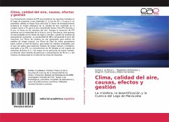 Clima, calidad del aire, causas, efectos y gestión - La Rosa L., Carlos J.;Andressen L., Rigoberto;Raíza Fernández, Ángel O. Contreras y