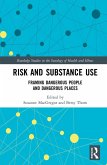 Risk and Substance Use (eBook, PDF)
