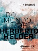 Do mundo de Herberto Helder (eBook, ePUB)