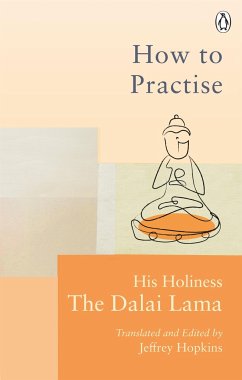 How To Practise - Dalai Lama XIV.