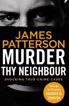 Murder Thy Neighbour - Patterson, James