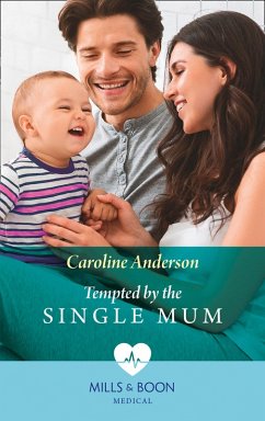 Tempted By The Single Mum (eBook, ePUB) - Anderson, Caroline