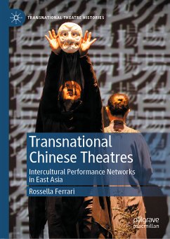 Transnational Chinese Theatres (eBook, PDF) - Ferrari, Rossella