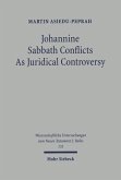 Johannine Sabbath Conflicts as Juridical Controversy (eBook, PDF)