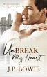Unbreak my Heart (eBook, ePUB) - Bild 1