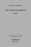Das Selbstverständnis Jesu (eBook, PDF)