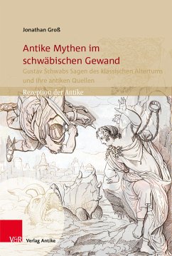 Antike Mythen im schwäbischen Gewand (eBook, PDF) - Groß, Jonathan