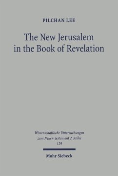The New Jerusalem in the Book of Revelation (eBook, PDF) - Lee, Pilchan