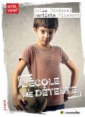 L’école me déteste (eBook, ePUB)