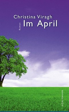 Im April (eBook, ePUB) - Viragh, Christina