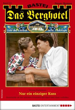 Das Berghotel 213 (eBook, ePUB) - Kufsteiner, Verena Das Berghotel 213 (eBook, ePUB) - Kufsteiner, Verena
