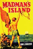 Madman's Island (eBook, ePUB)