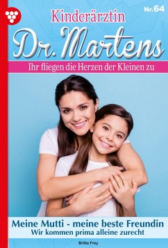 Meine Mutti – meine beste Freundin (eBook, ePUB) - Frey, Britta