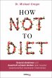 How Not to Diet (eBook, ePUB) - Bild 1