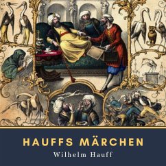 Hauffs Märchen (MP3-Download) - Hauff, Wilhelm