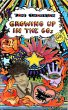 Growing Up in the 60s (eBook, ePUB) - Bild 1