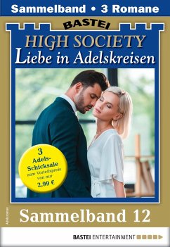 High Society 12 - Sammelband (eBook, ePUB) - Carlsen, Lotta; Alexi, Marion; Stein, Anja Von