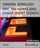 ERIC THE HORSE AND OTHER SHORT STORIES (eBook, ePUB)