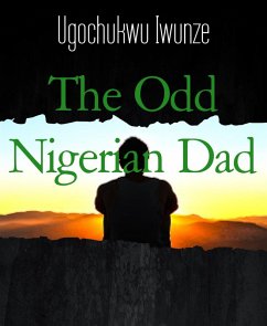 Cover The Odd Nigerian Dad (eBook, ePUB)