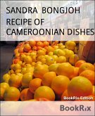 RECIPE OF CAMEROONIAN DISHES (eBook, ePUB)