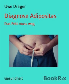 Diagnose Adipositas (eBook, ePUB) - Dräger, Uwe
